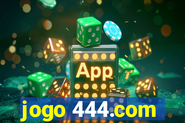 jogo 444.com